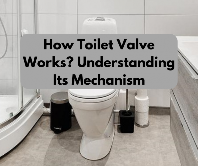 how toilet valve works